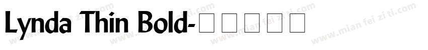 Lynda Thin Bold字体转换